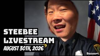 Steebee Stream-August 30th, 2026