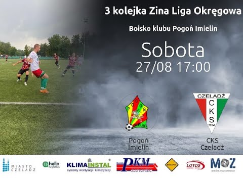 2022.08.27 Pogoń Imielin - CKS Czeladź