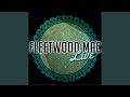 Got to Move - Fleetwood Mac - Topic Got to Move