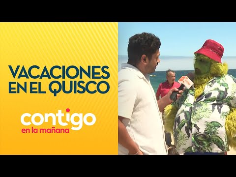JUNTO AL GRINCH: Nos fuimos de vacaciones a El Quisco - Contigo en la Mañana