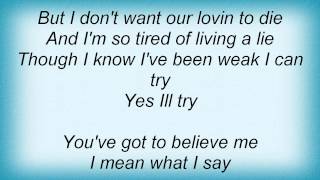 I Don't Want Our Loving to Die Music Video