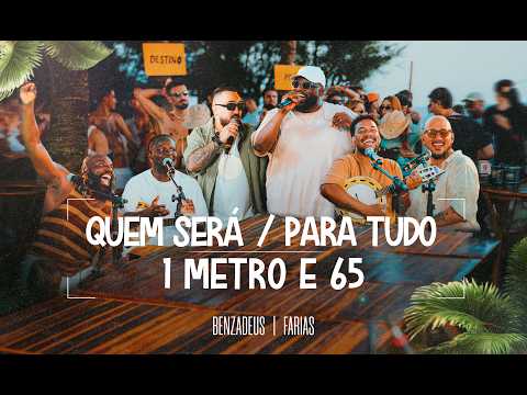 Grupo Benzadeus, @cantorfarias - Quem Será / Para Tudo/ 1 Metro e 65 (Ao Vivo em Itacimirim)