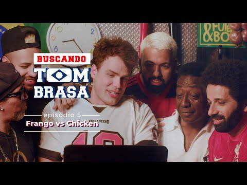 Buscando Tom Brasa - Episódio 4 - Frango vs. Chicken