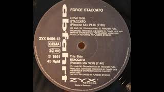 Force Staccato - Staccato (Placebo Mix V2.0) (B)