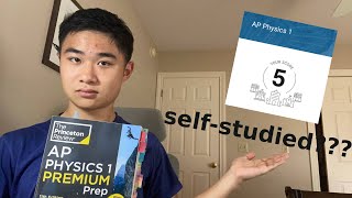 How I SELF-STUDIED to a 5 on AP Physics 1 (and how you can get a 5 too)