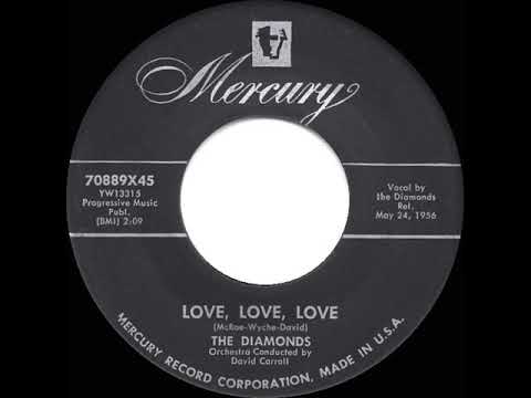1956 HITS ARCHIVE: Love, Love, Love - Diamonds