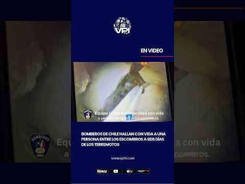 Bomberos de Chile hallan con vida a una persona entre los escombro
