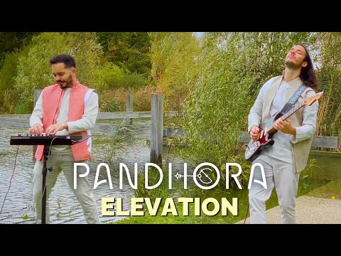 Pandhora - Elevation | Live