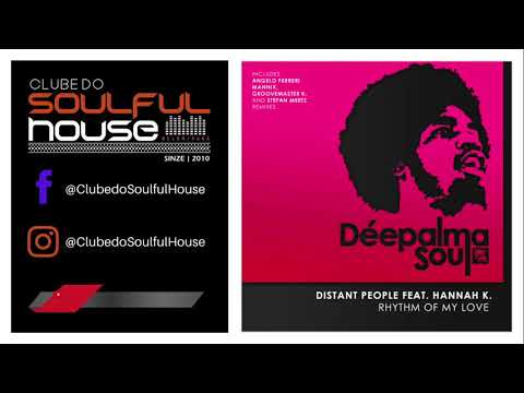 Distant People Feat. Hannah K. - Rhythm Of My Love (Groovemaster K. And Stefan Meetz Remix)