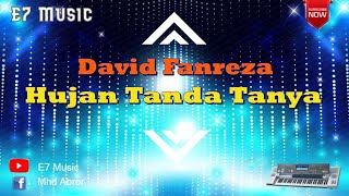 Download lagu Karaoke Hujan Tanda Tanya David Fanreza Cover KN7000 mp3 Download lagu Karaoke Hujan Tanda Tanya David Fanreza Cover KN7000 mp3