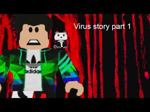 Part 1 virus story