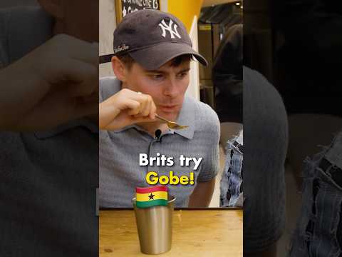 Brits try Ghanaian Gobe!
