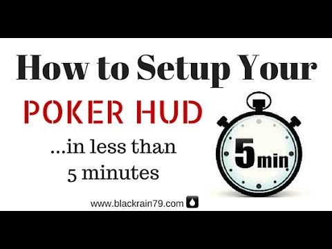 How to Setup Your Poker HUD in Less Than 5 Minutes
