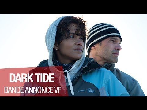 DARK TIDE - Bande Annonce VF