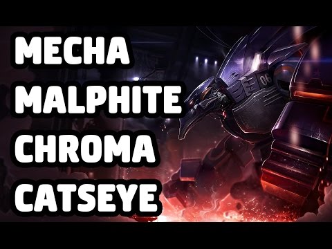 MECHA MALPHITE CHROMA CATSEYE SKIN SPOTLIGHT - LEAGUE OF LEGENDS