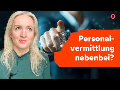 Personalvermittlung nebenberuflich starten - geht das?