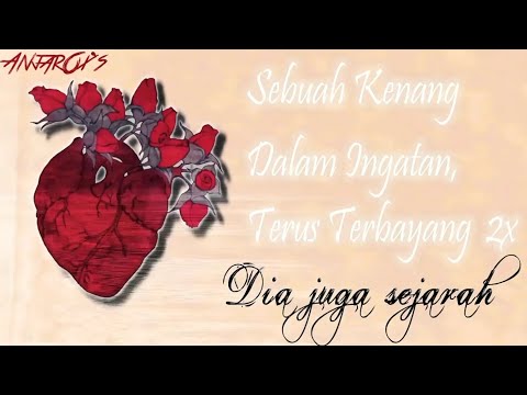 ANJAR OX'S - Dia Juga Sejarah [New Version] (Official Lyric Video)