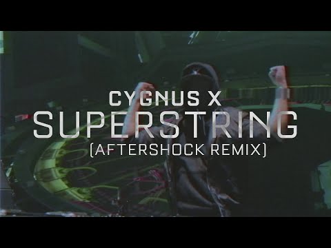 Cygnus X - Superstring (Aftershock Remix) | Official Videoclip