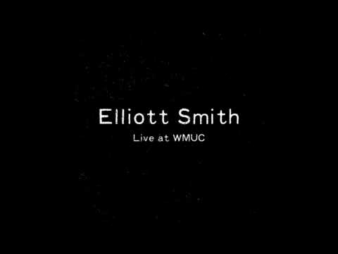 Elliott Smith - Live at WMUC [COMPLETE]