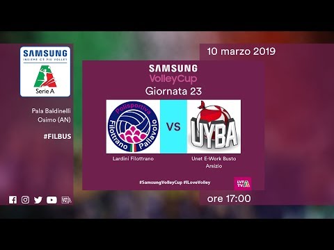 Filottrano - Busto Arsizio | 23^ Giornata | Speciale | Samsung Volley Cup