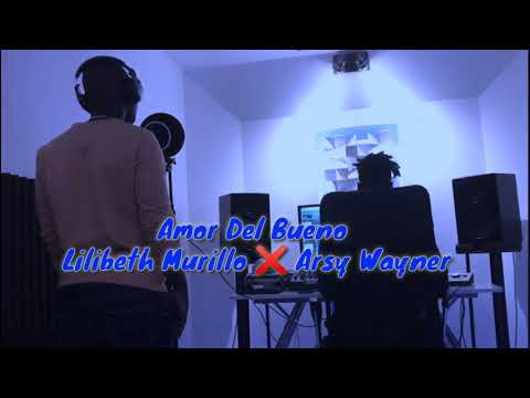 Lilibeth Murillo ❌ Arsy Wayner - Amor Del Bueno - Cover - (Video Cuarentena) Salsa Urbana