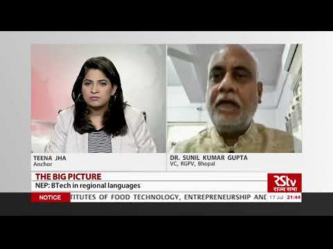 The Big Picture : NEP - BTech in regional languages