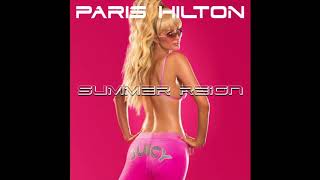Paris Hilton - Summer Reign (DJ Roger Summer Edit) (Full Audio) NEW 2017