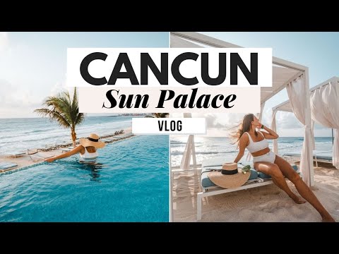 Cancun Vlog: Staying at Sun Palace Cancun All Inclusive Resort