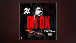 21 Savage - Oh Ok [Prod. by Zaytoven]