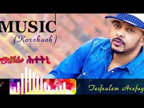 Eritrean music ቆርጫጭ  ሕተትኒ 2021 HTETNI ###//