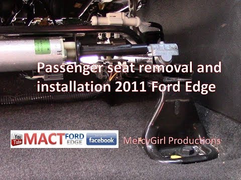 Passenger seat removal and installation 2011 Ford Edge