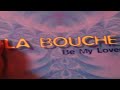 La Bouche - Be My Lover (House Mix)