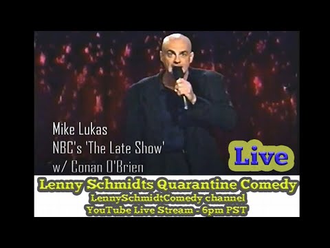 LSQC158 - Mike Lukas: "Lenny Schmidts Quarantine Comedy"
