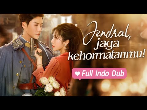 Jenderal yang mendominasi jatuh cinta pada istrinya arogan yang ingin melarikan diri dari pernikahan