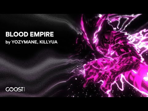 YOZYMANE, KILLYUA - BLOOD EMPIRE (Official Audio)