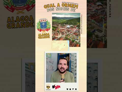 Qual a ORIGEM dos NOMES de ALAGOA GRANDE E VIEIRÓPOLIS? #Paraíba #alagoagrandepb #vieiropolis #viral