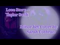 Love Story - Taylor Swift • Minor Key Cover - Sarah Cothran [Lyrics]