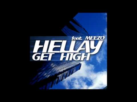 Hellay feat.  Meezo - Get High (Digital Mode Remix)