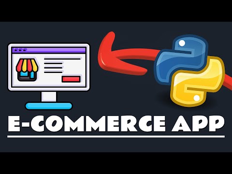 Build Your E-Commerce Site | Python Flask Web App Tutorial