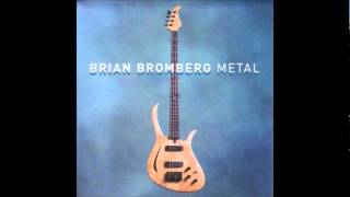 Brian Bromberg - Through The Window