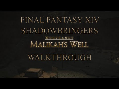 FFXIV: Malikah's Well Walkthrough