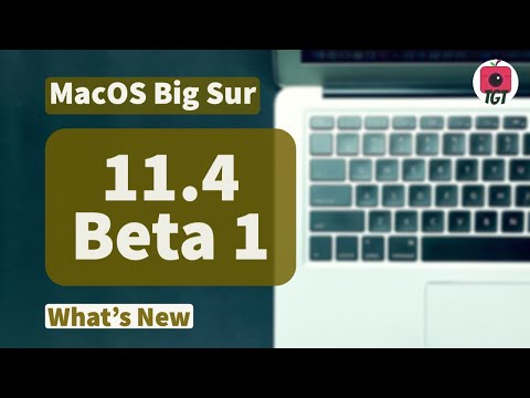 MacOS Big Sur 11.4 Beta 1 Released! Here What's new | TGT