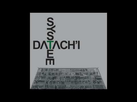 Datach'i - System [full album]