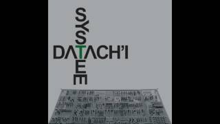 Datach'i - System [full album]