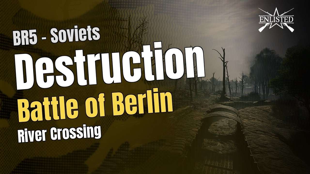 Battle of Berlin – River Crossing