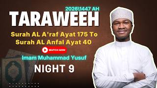 Download lagu Taraweeh 2026 1447 AH || AL  A'raf175 -  AL Anfal 40 || Night 9 ||  Imam Muhammad Yusuf mp3