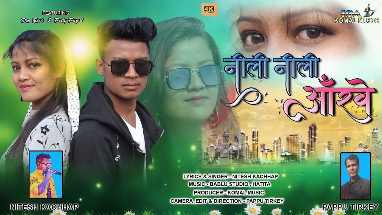 TOR NILI NILI ANKHE / Singer Nitesh Kachhap New Song