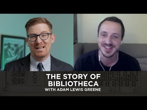 The Story of Bibliotheca with Adam Lewis Greene