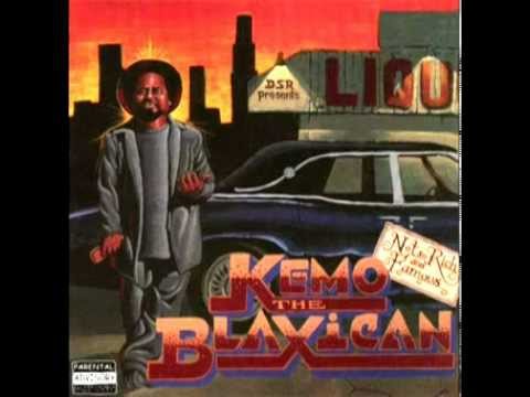 Kemo The Blaxican - LCL