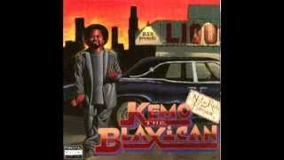 Kemo The Blaxican - LCL